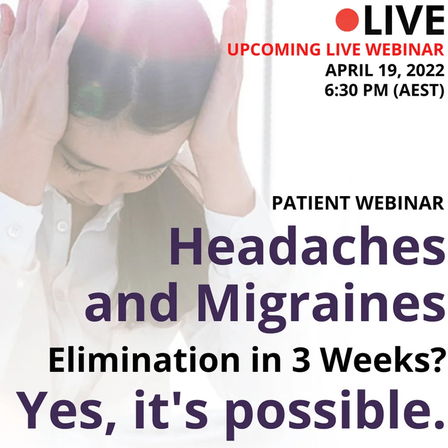 Headaches and Migraines Elimination in 3 Weeks? Yes, It’s Possible Patients Webinar Replay
