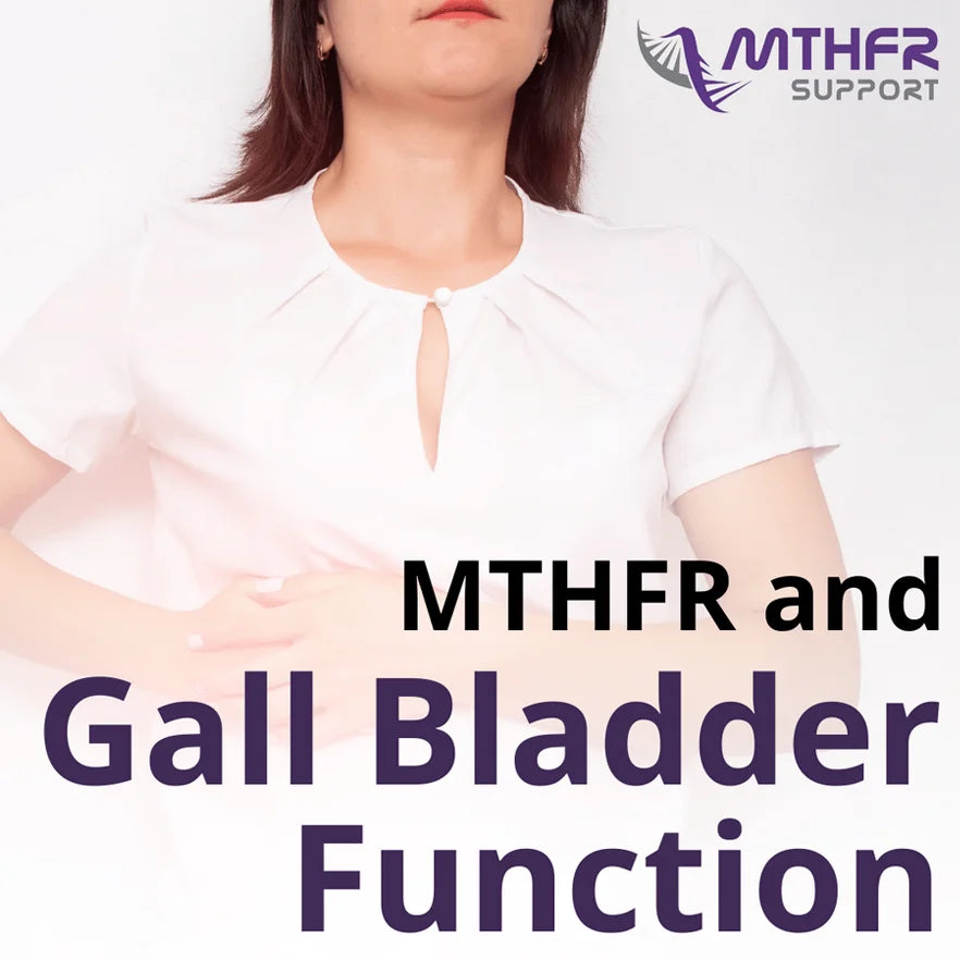 Practitioner Webinar: MTHFR and Gall Bladder Function